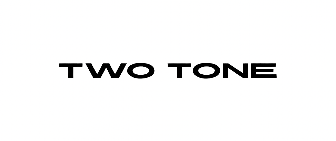 TWO TONE